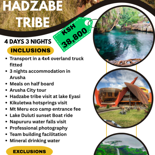 hadzabe 4-Day Hadzabe Cultural & Arusha Overland Expedition