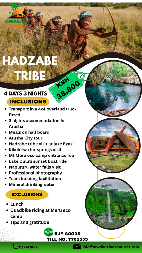 hadzabe 4-Day Hadzabe Cultural & Arusha Overland Expedition